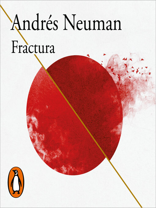 Title details for Fractura by Andrés Neuman - Available